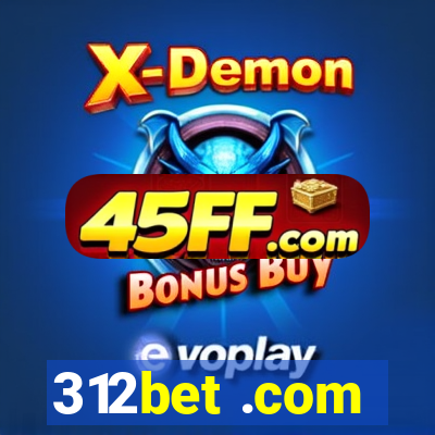312bet .com